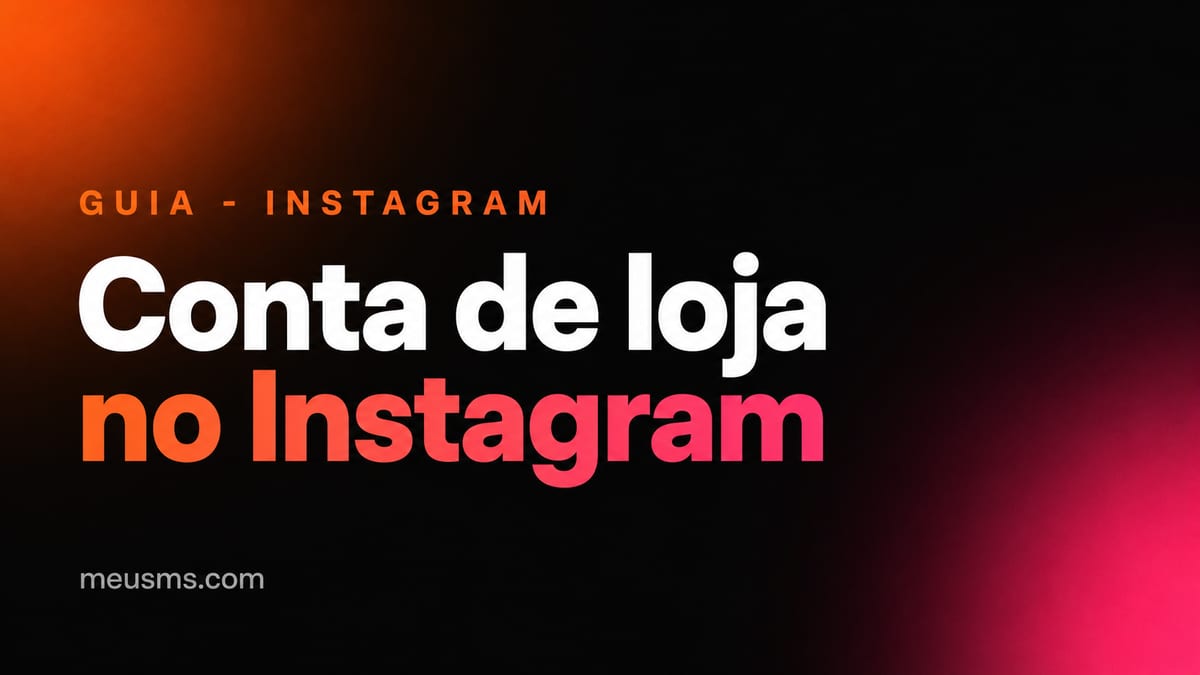 Como criar uma conta de loja no Instagram