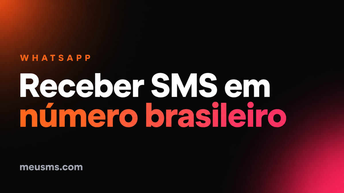 Número virtual para receber SMS: guia completo