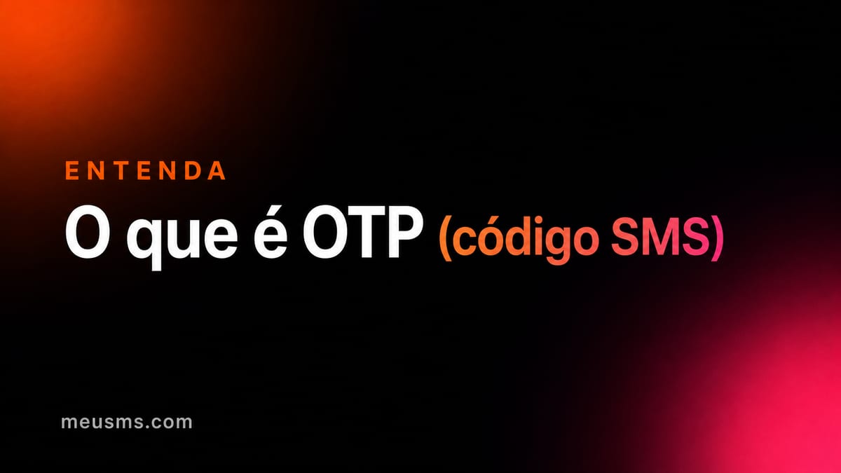 O que é OTP (código de verificação)?
